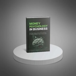 Unlock the Psychology of Money in Business
