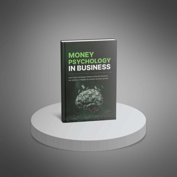 Unlock the Psychology of Money in Business